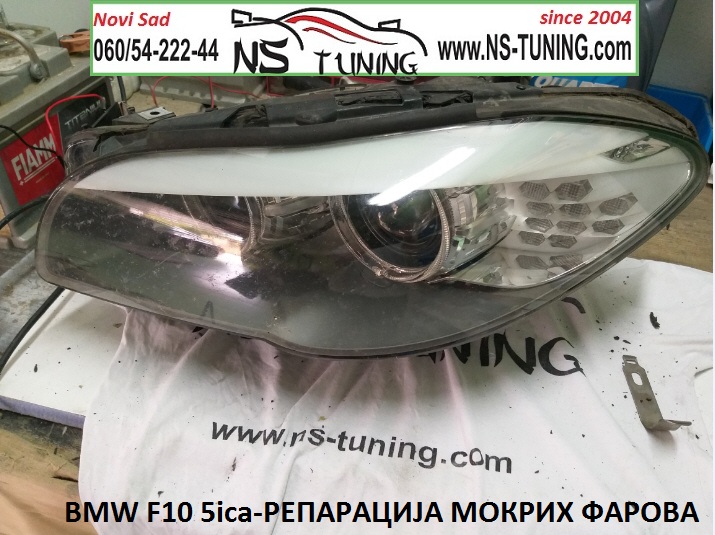 bmw f10 reparacija mokrih vlaznih farova magle lepljenje dihtovanje auto servis novi sad tuning ns